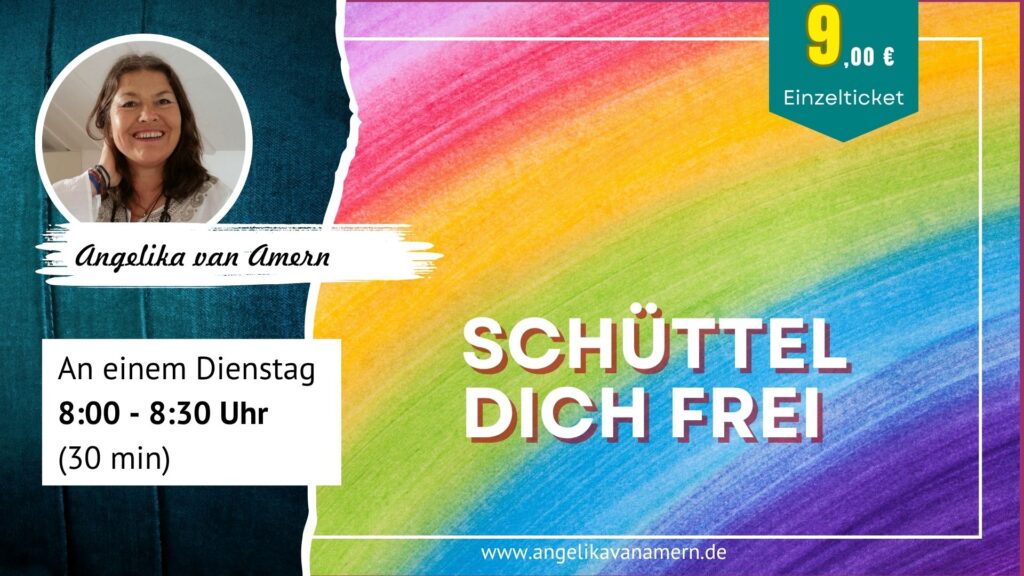 Schüttel Dich frei (Sommerkurs)
