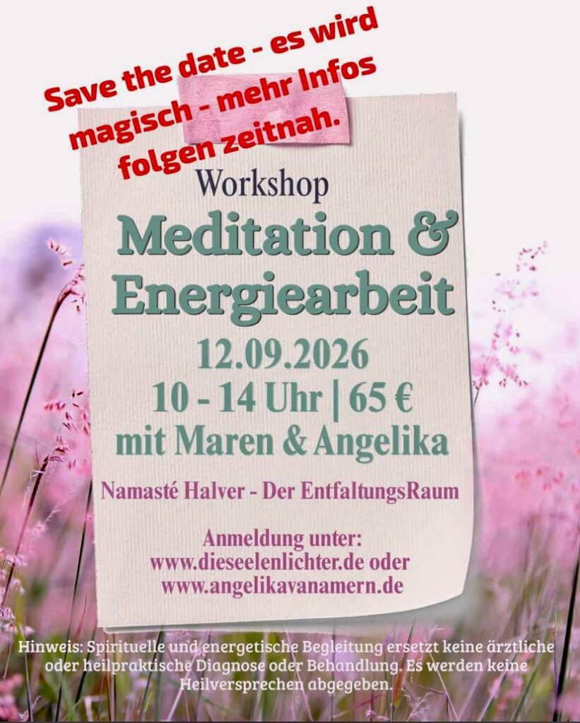 Meditation und Energiearbeit gemeinsam mit Maren Flüshöh